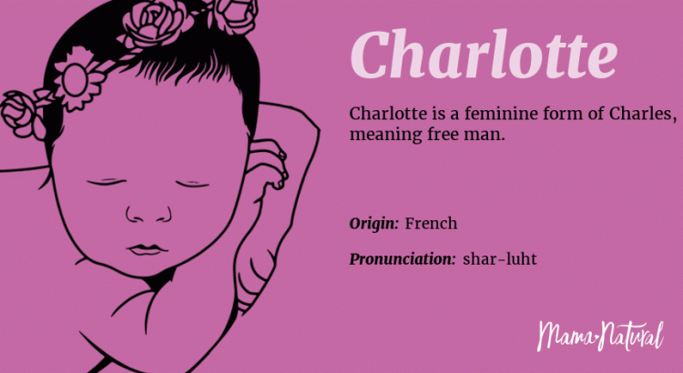 What Is The Meaning Of The Name Charlotte Origin Info Of Girl’s Name