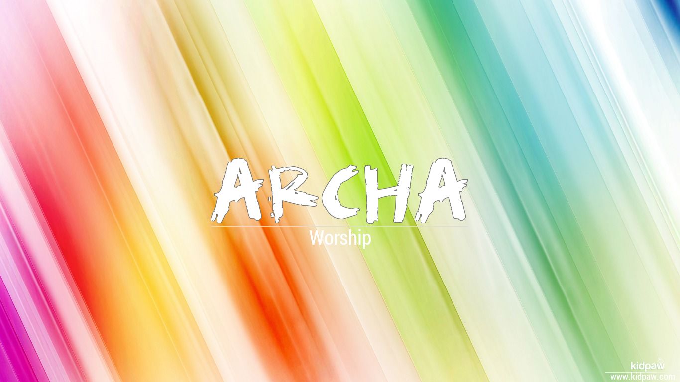 Archa 3D Name Wallpaper for Mobile, Write अर्चा Name on Photo Online