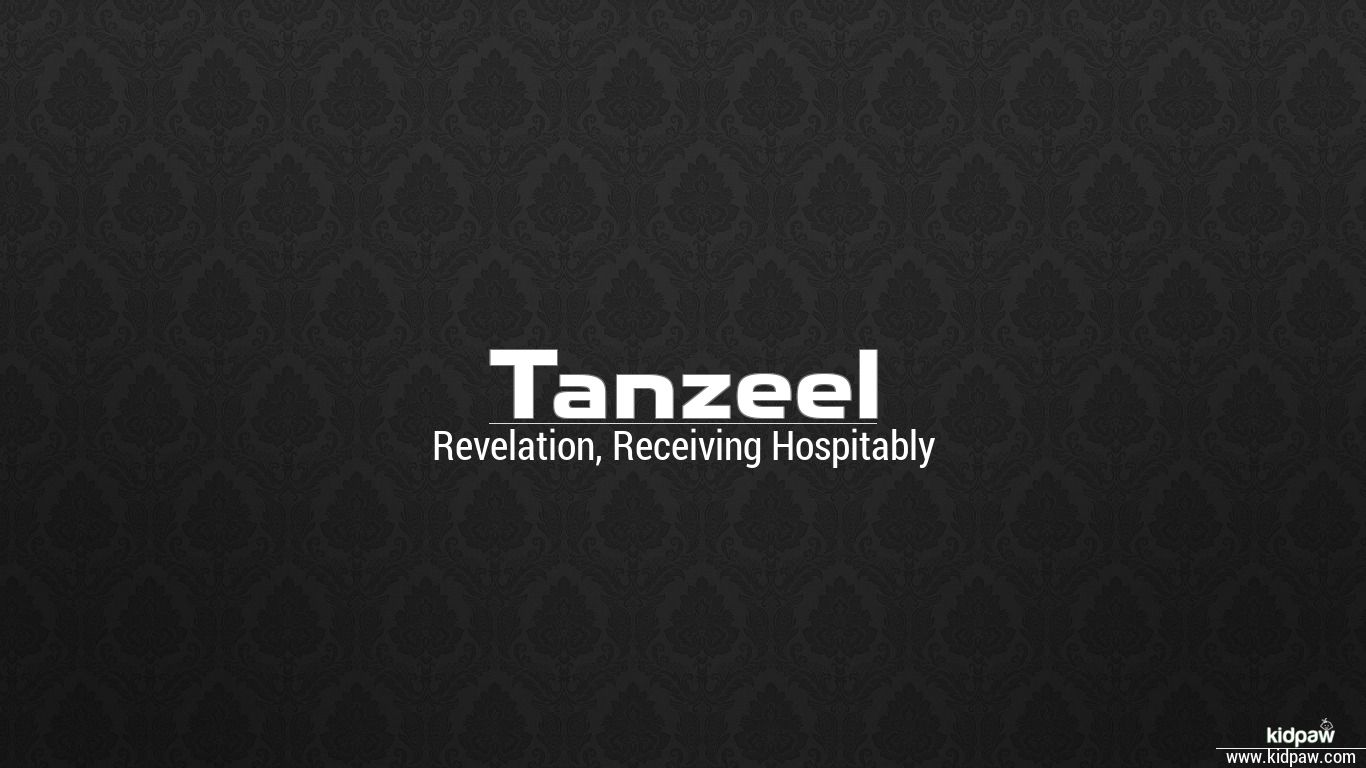 Tanzeel Name Meaning in Urdu, Origin, Luck Number | | کے معنی تنزیل | Boys  Names
